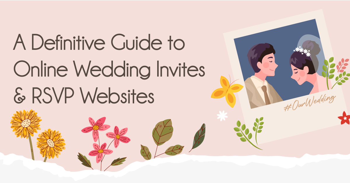 A Guide to Wedding RSVP Websites: Benefits, Etiquette, Tips